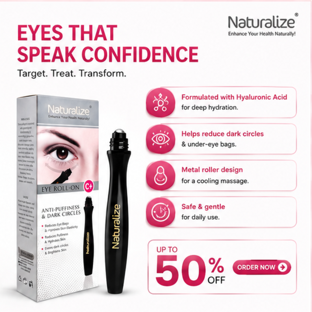Naturalize Hyaluron Eye Roll-On – Anti-Puffiness & Dark Circles – Brighter, Smoother & Younger Eyes – With Hyaluronic Acid & Cooling Metal Roller – Reduces Dark Circles, Puffiness & Fine Lines