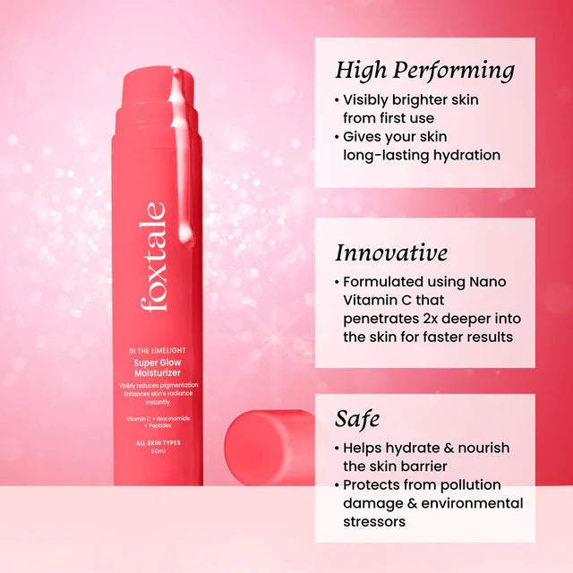 Foxtale Super Glow moisturizer + Primer (glowy & hydrated for smooth base and blur pores)